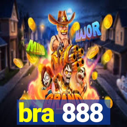 bra 888